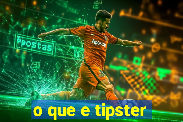 o que e tipster